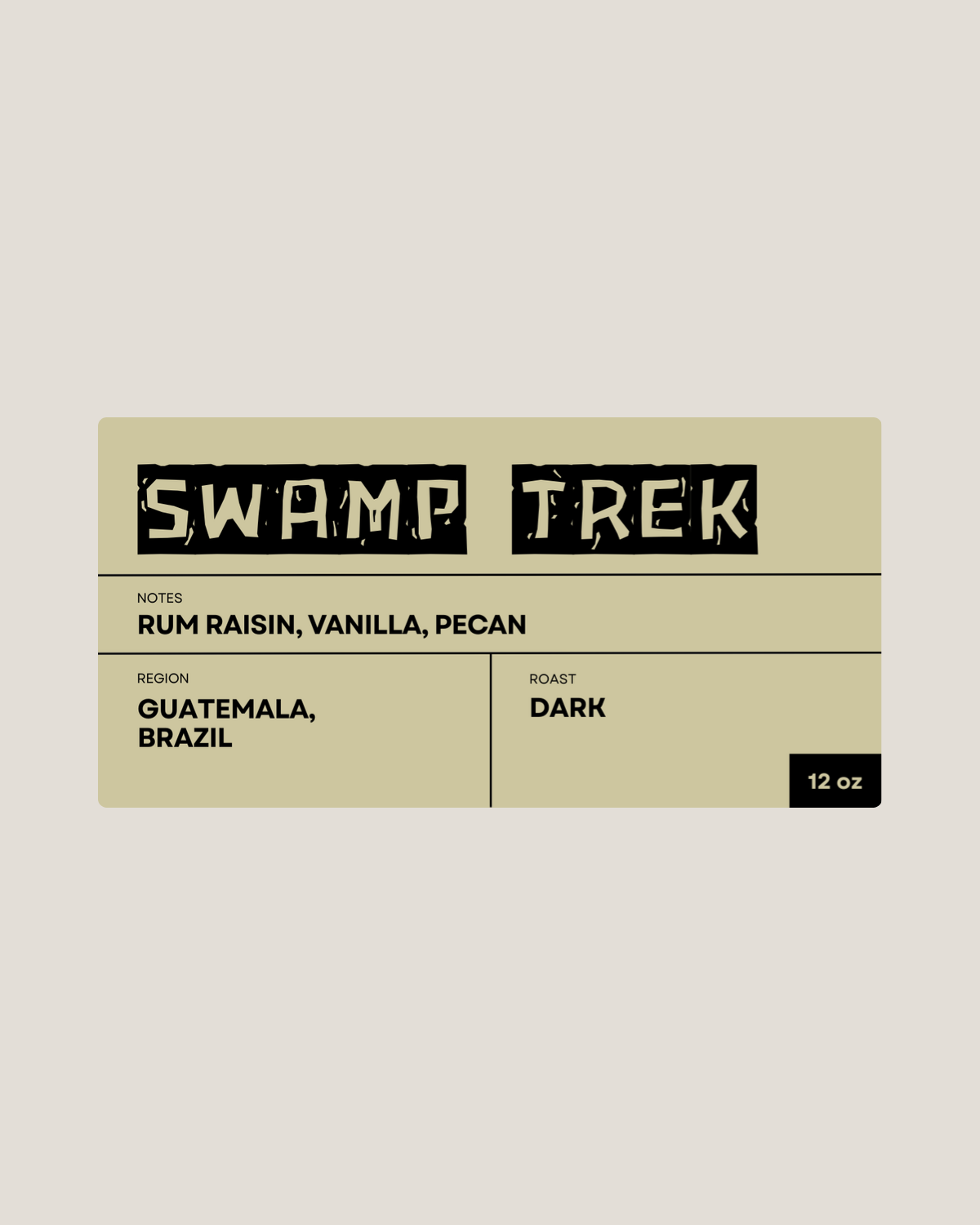 SWAMP TREK | DARK ROAST